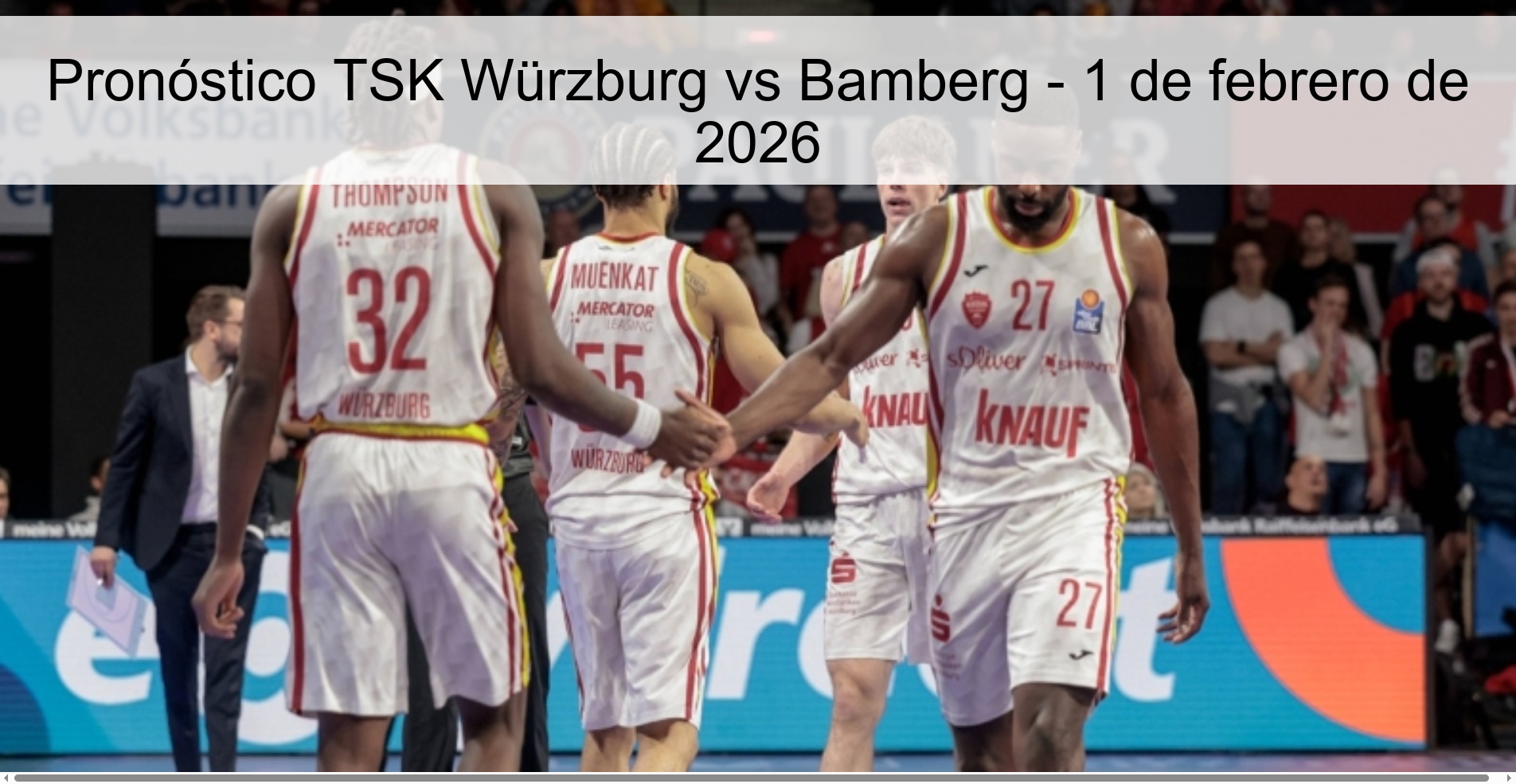 Pronóstico TSK Würzburg vs Bamberg - 1 de febrero de 2026