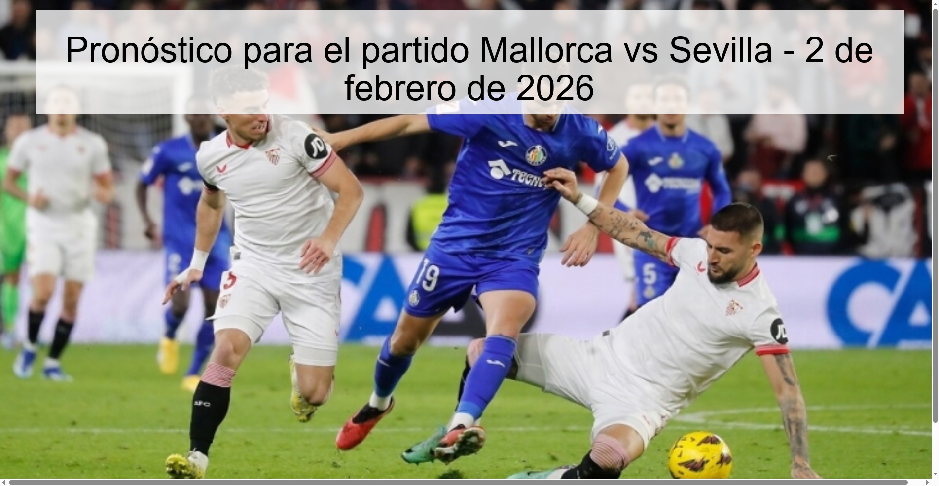 Pronóstico para el partido Mallorca vs Sevilla - 2 de febrero de 2026