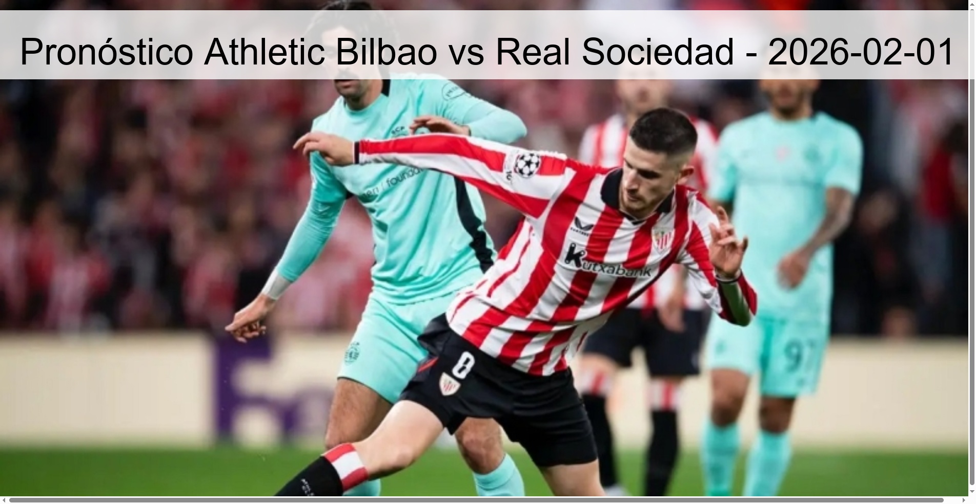 Pronóstico Athletic Bilbao vs Real Sociedad - 2026-02-01