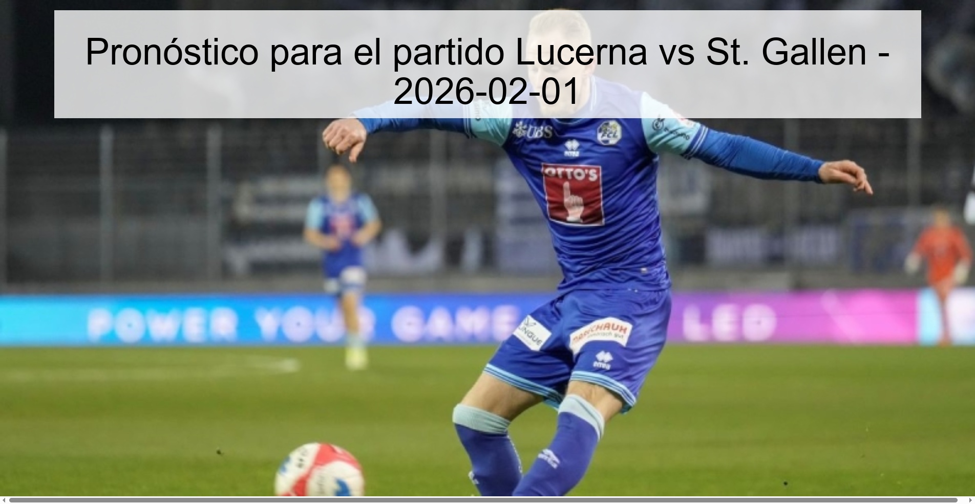 Prediction for the match Lucerne vs St. Gallen - 2026-02-01
