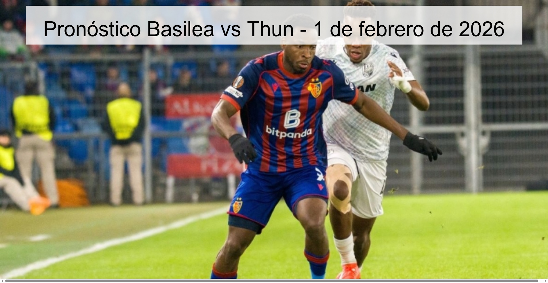 Basel vs Thun Prediction – February 1, 2026