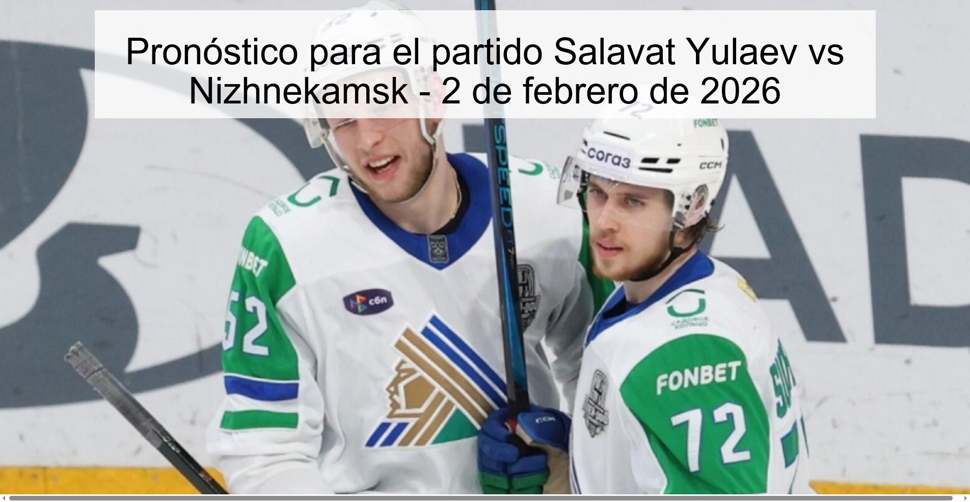 Prediction for the match Salavat Yulaev vs Nizhnekamsk - February 2, 2026