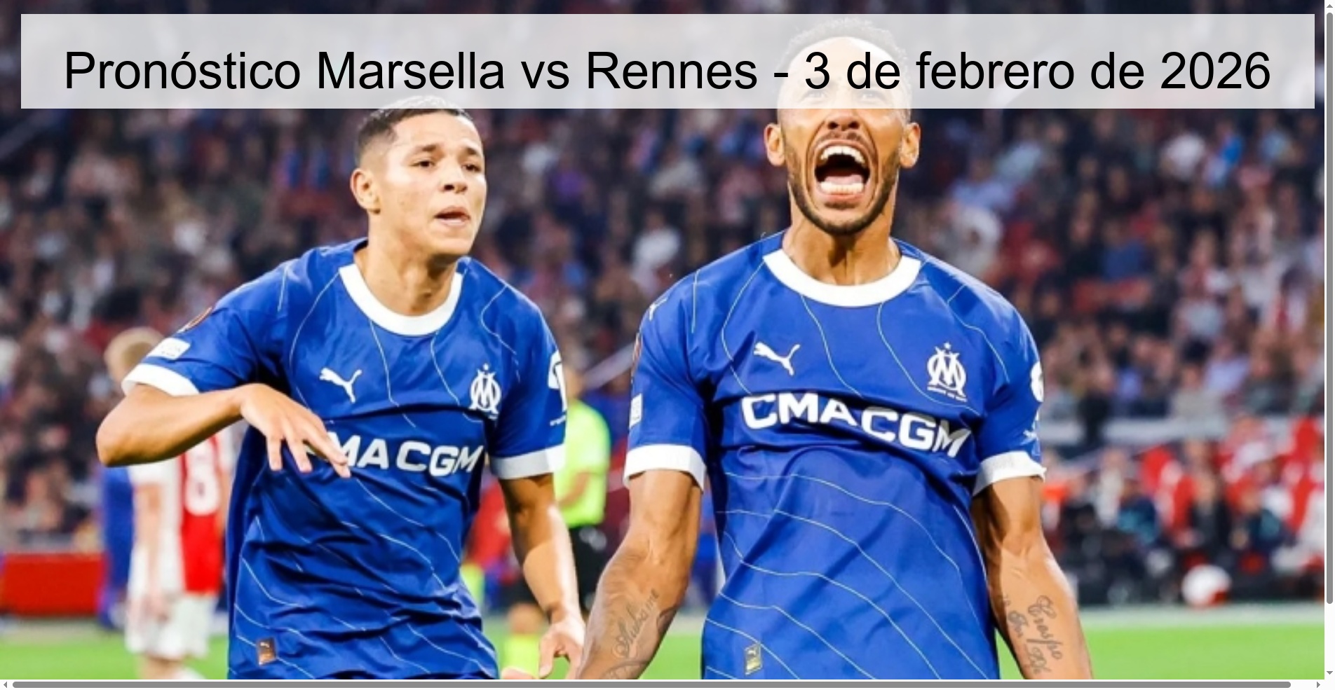 Pronóstico Marsella vs Rennes - 3 de febrero de 2026