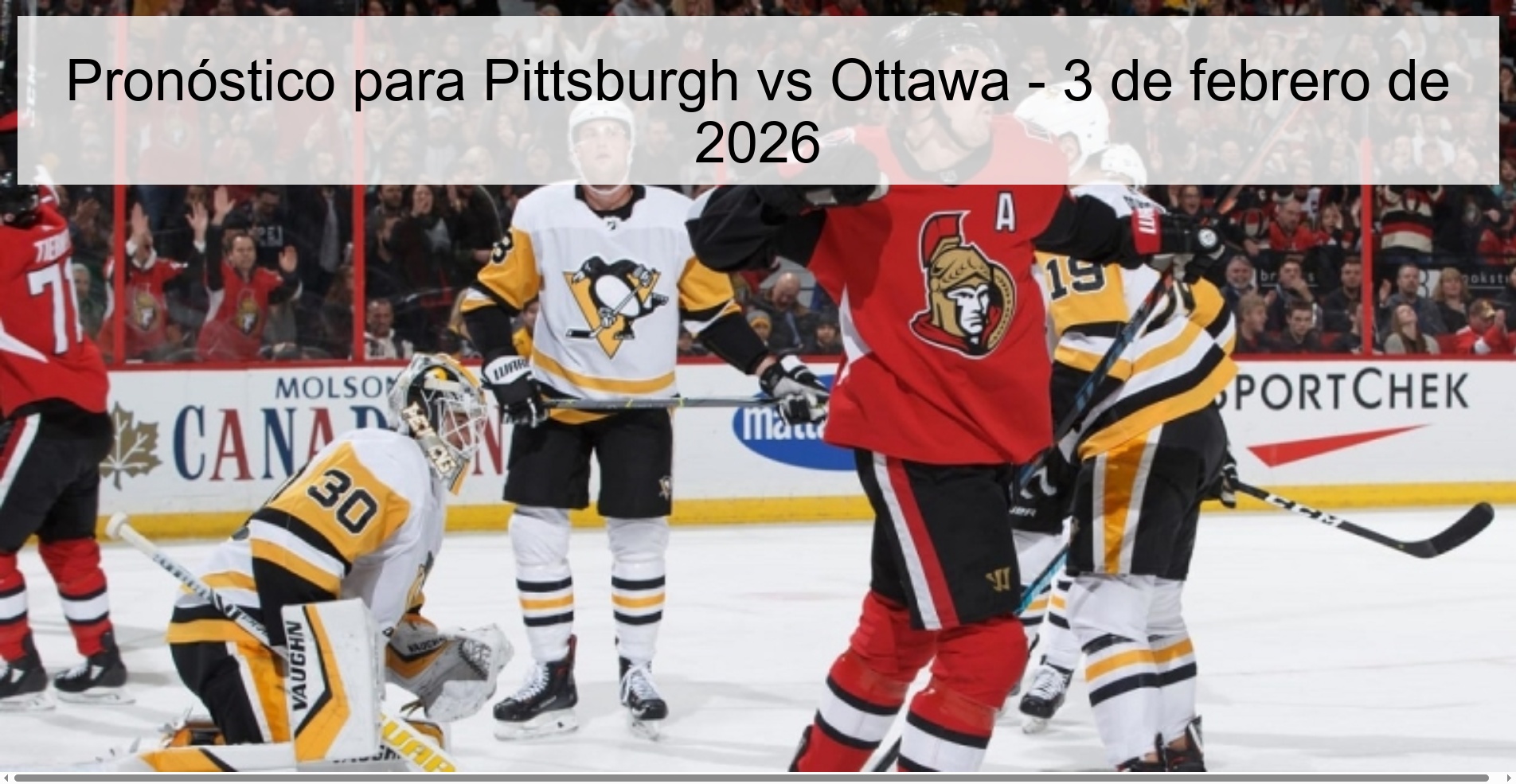 Pronóstico para Pittsburgh vs Ottawa - 3 de febrero de 2026