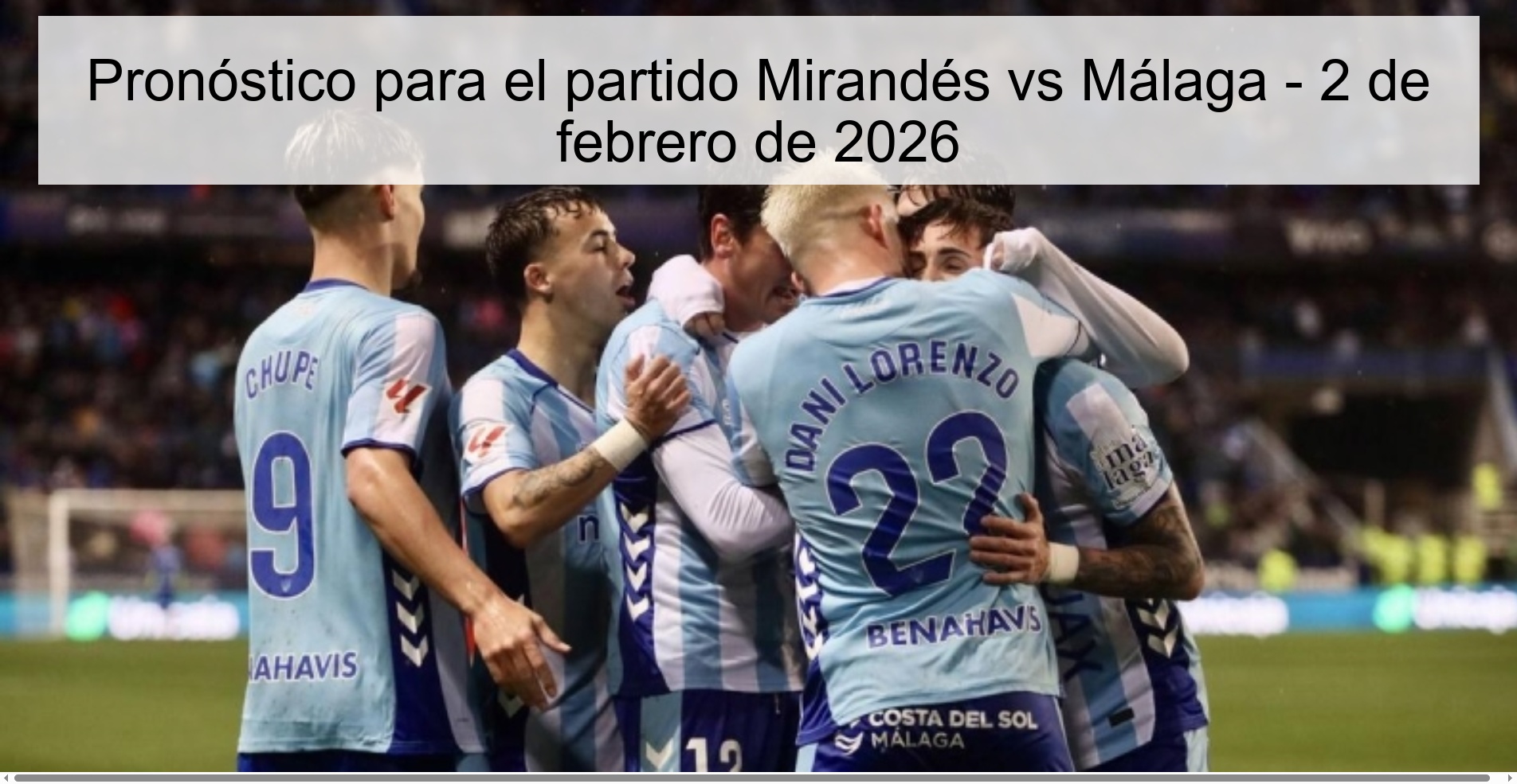 Prediction for the match Mirandés vs Málaga - February 2, 2026