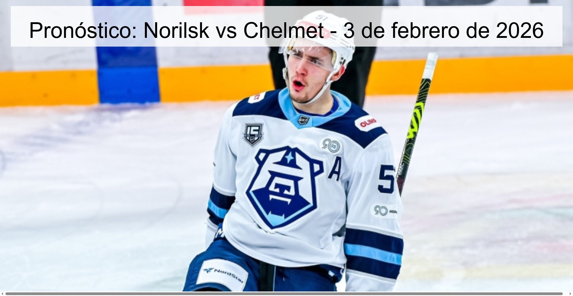Pronóstico: Norilsk vs Chelmet - 3 de febrero de 2026
