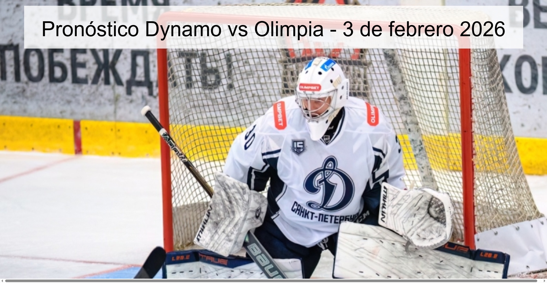 Pronóstico Dynamo vs Olimpia - 3 de febrero 2026