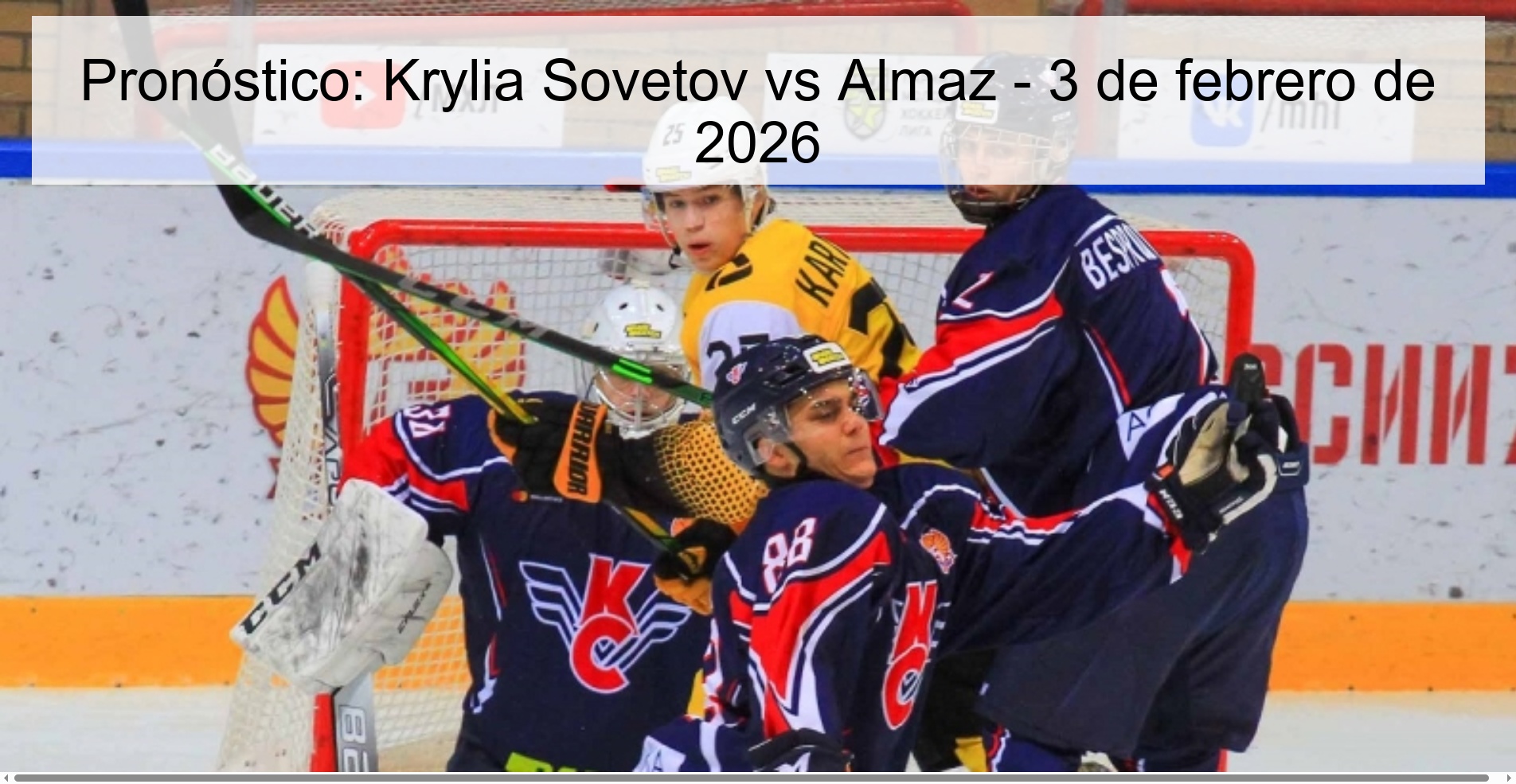 Prediction: Krylia Sovetov vs Almaz – February 3, 2026
