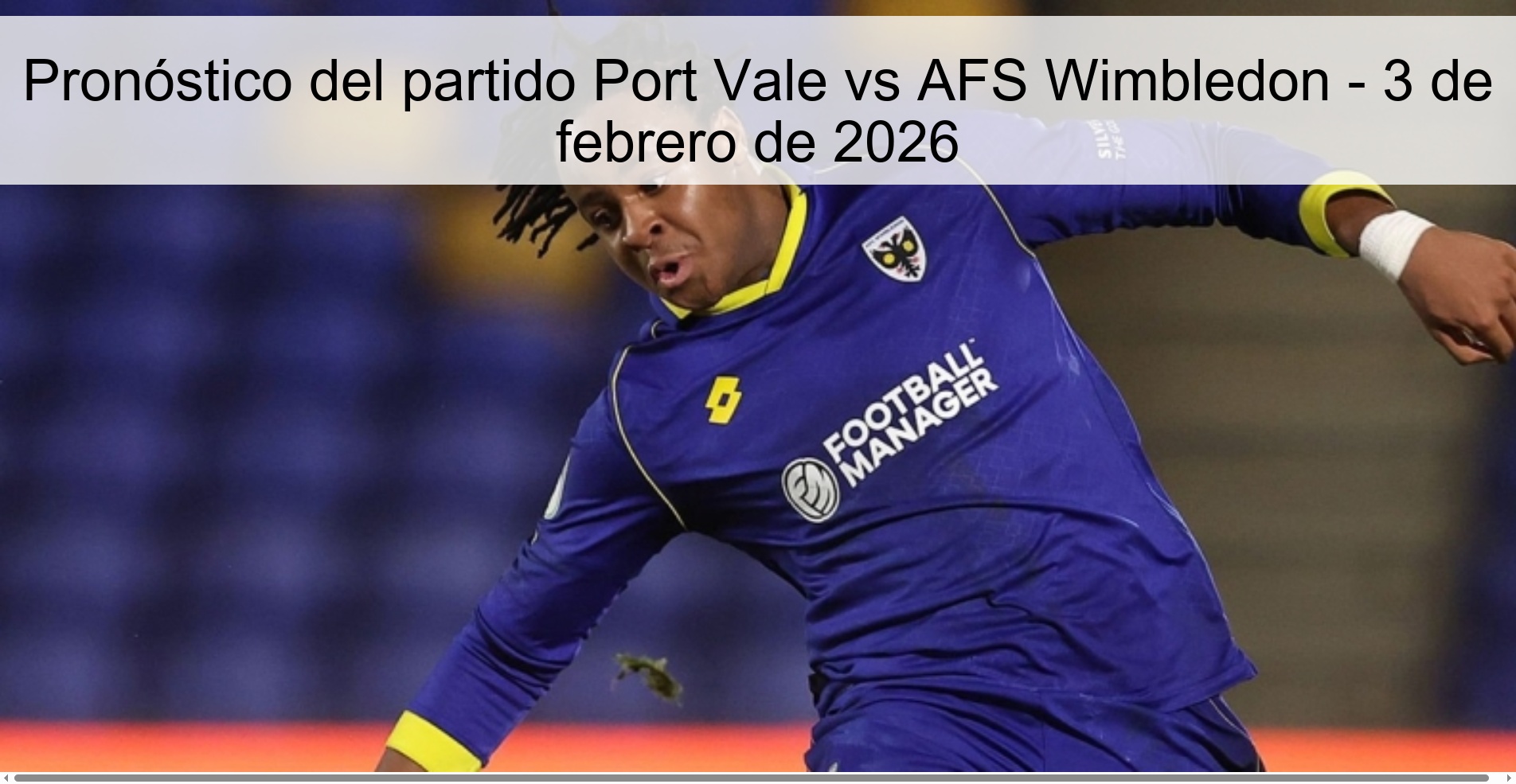 Port Vale vs AFS Wimbledon Prediction – February 3, 2026