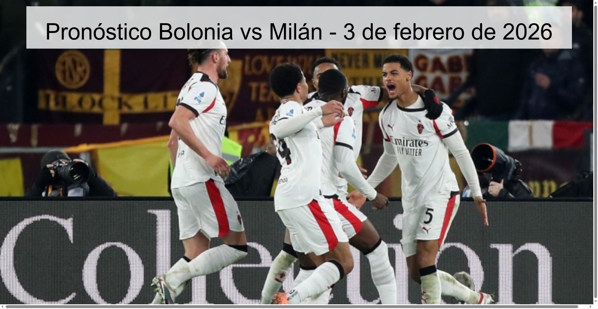 Pronóstico Bolonia vs Milán - 3 de febrero de 2026