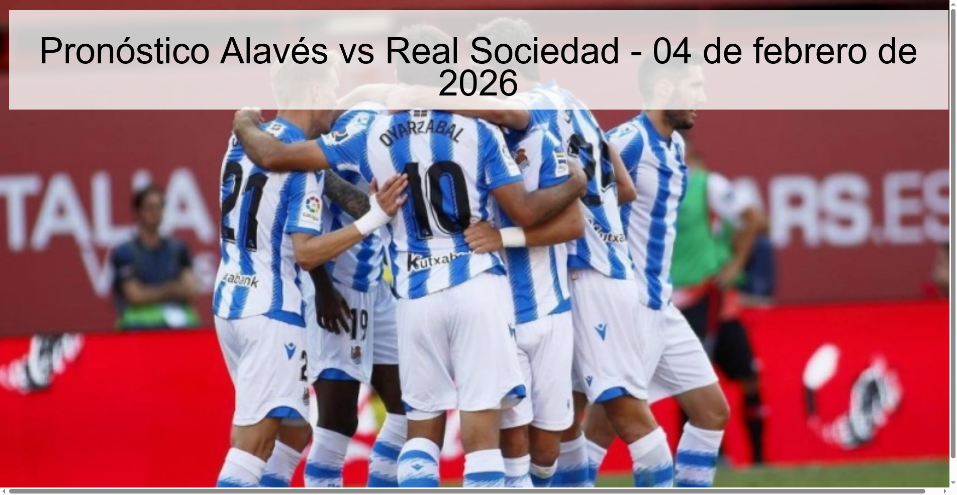 Alavés vs Real Sociedad Prediction - February 4, 2026