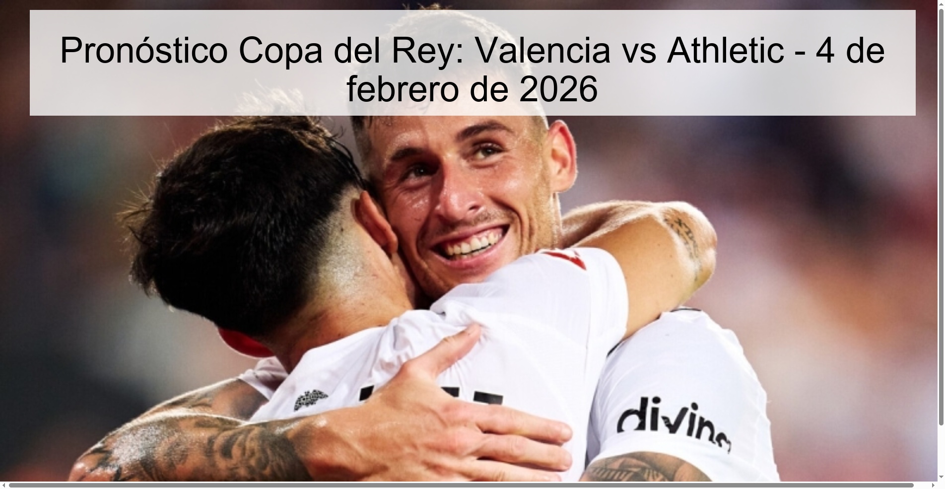 Pronóstico Copa del Rey: Valencia vs Athletic - 4 de febrero de 2026
