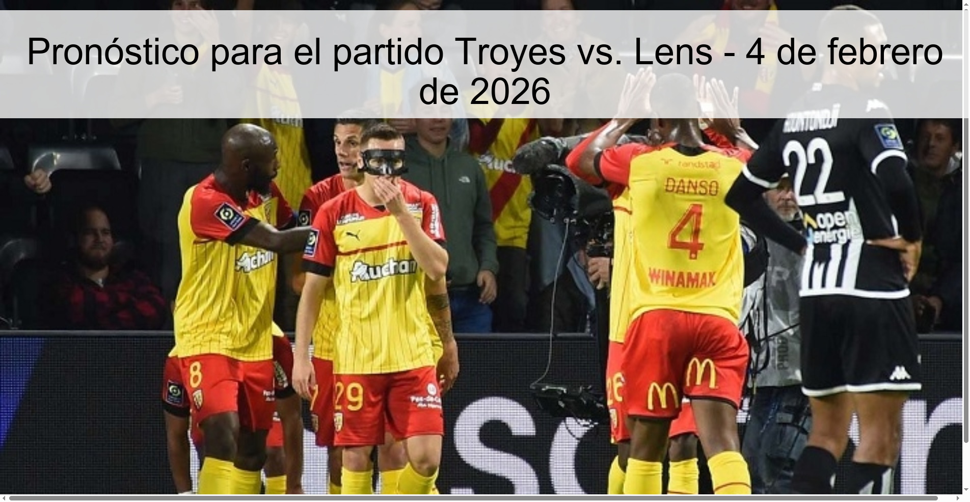 Pronóstico para el partido Troyes vs. Lens - 4 de febrero de 2026