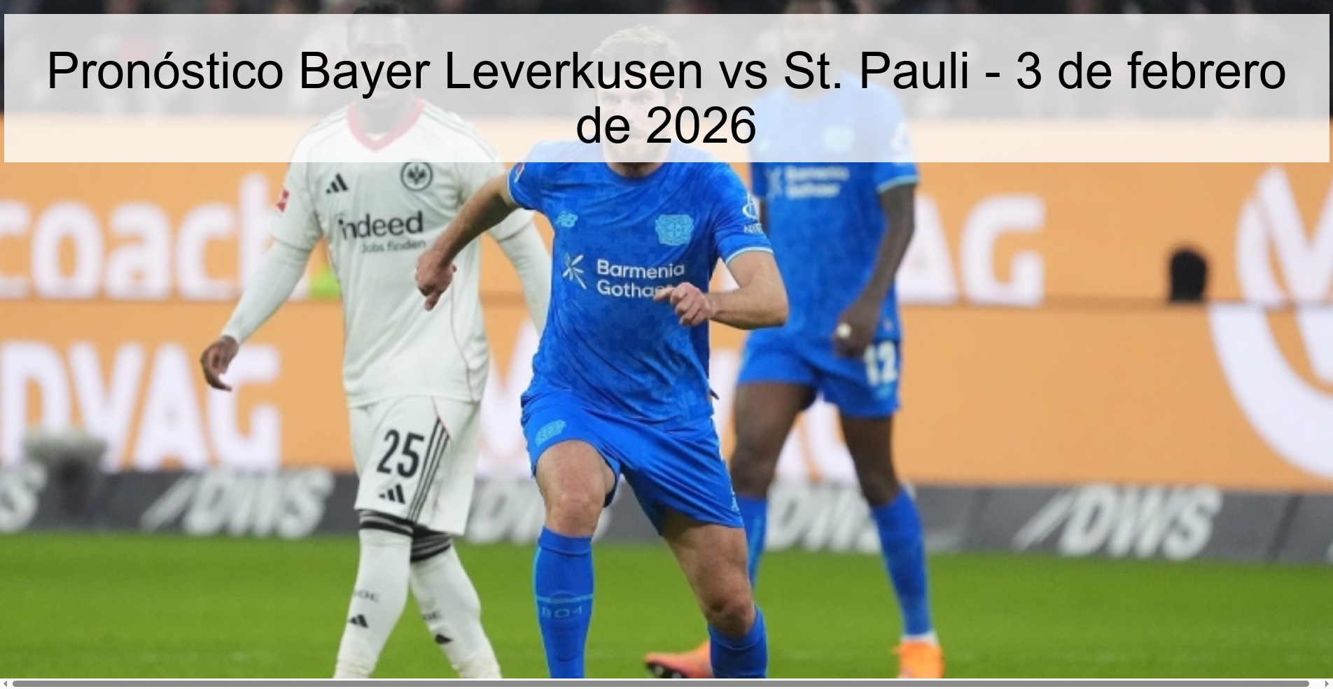 Bayer Leverkusen vs St. Pauli Prediction – February 3, 2026