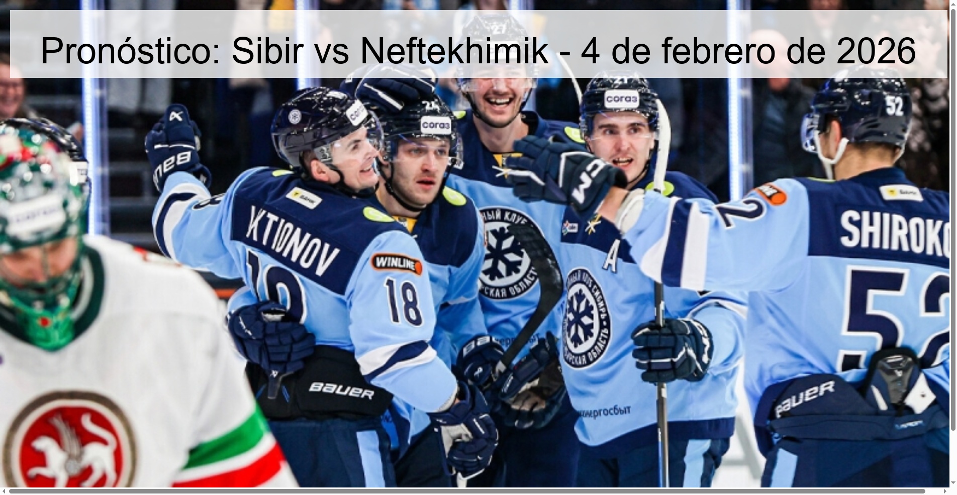 Pronóstico: Sibir vs Neftekhimik - 4 de febrero de 2026