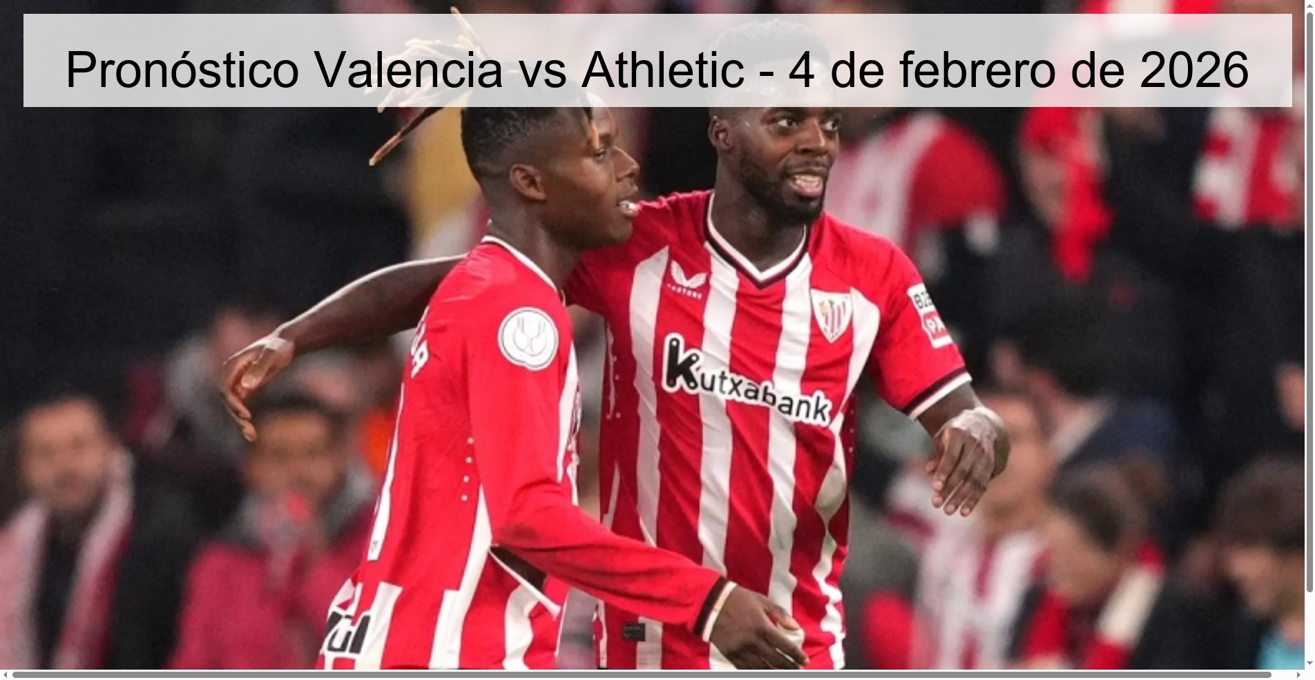 Valencia vs Athletic Prediction - February 4, 2026