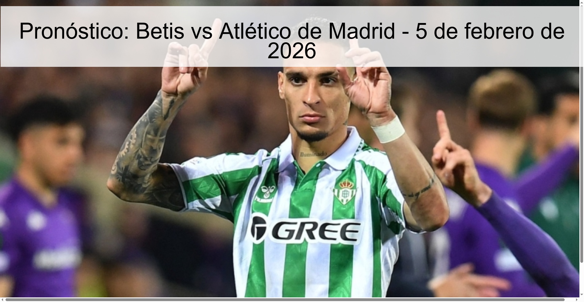 Pronóstico: Betis vs Atlético de Madrid - 5 de febrero de 2026