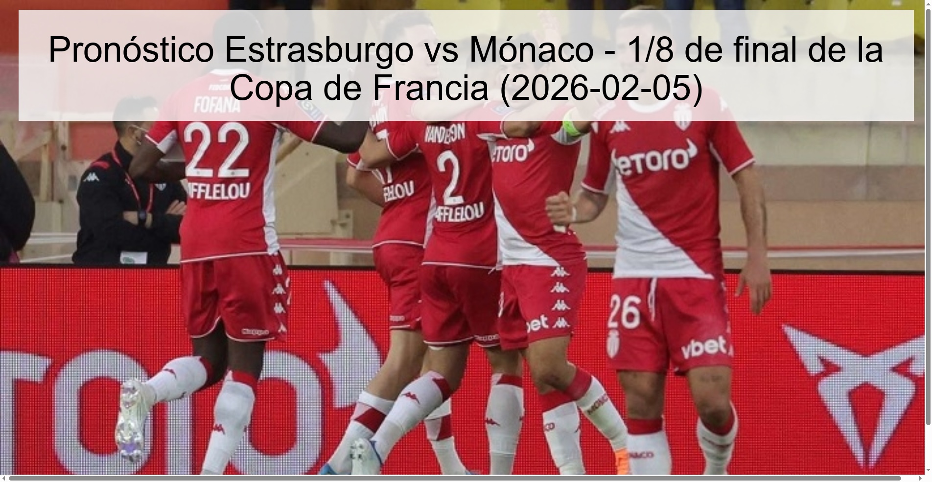 Strasbourg vs Monaco Prediction - 1/8 final of the French Cup (2026-02-05)