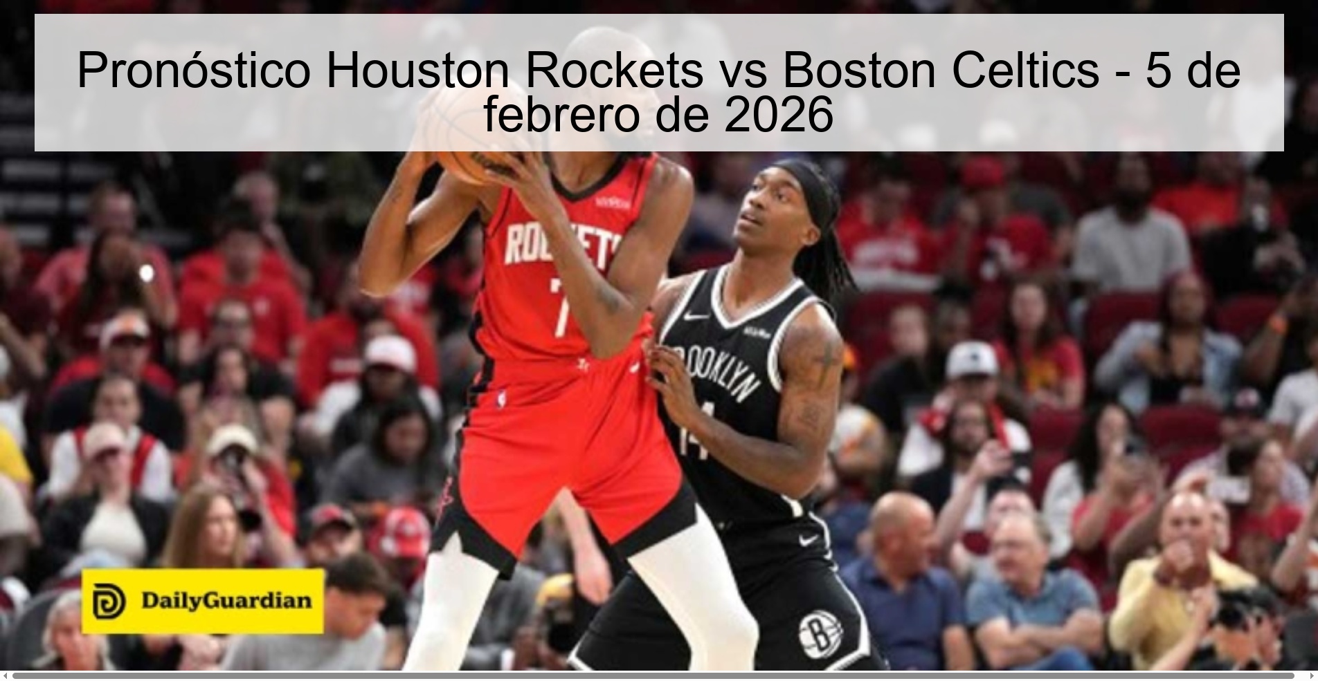 Houston Rockets vs Boston Celtics Prediction – February 5, 2026