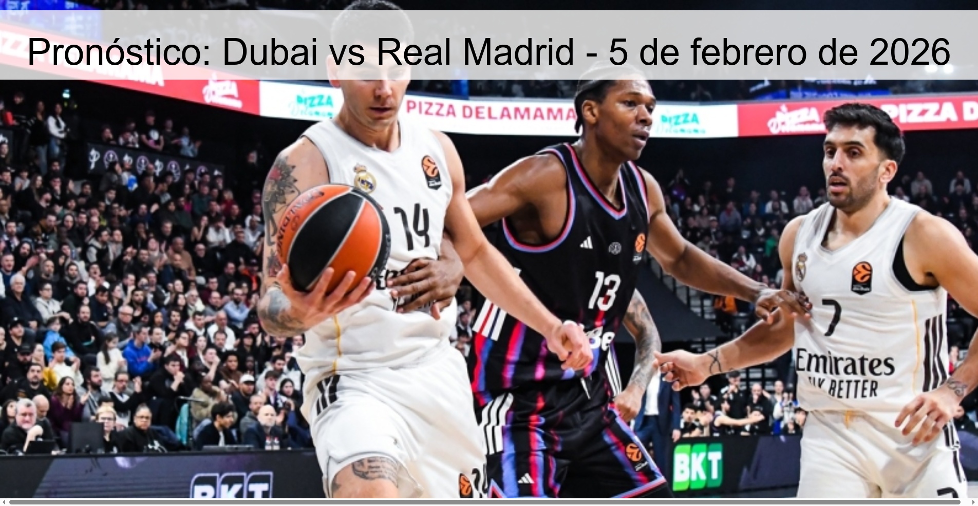 Pronóstico: Dubai vs Real Madrid - 5 de febrero de 2026