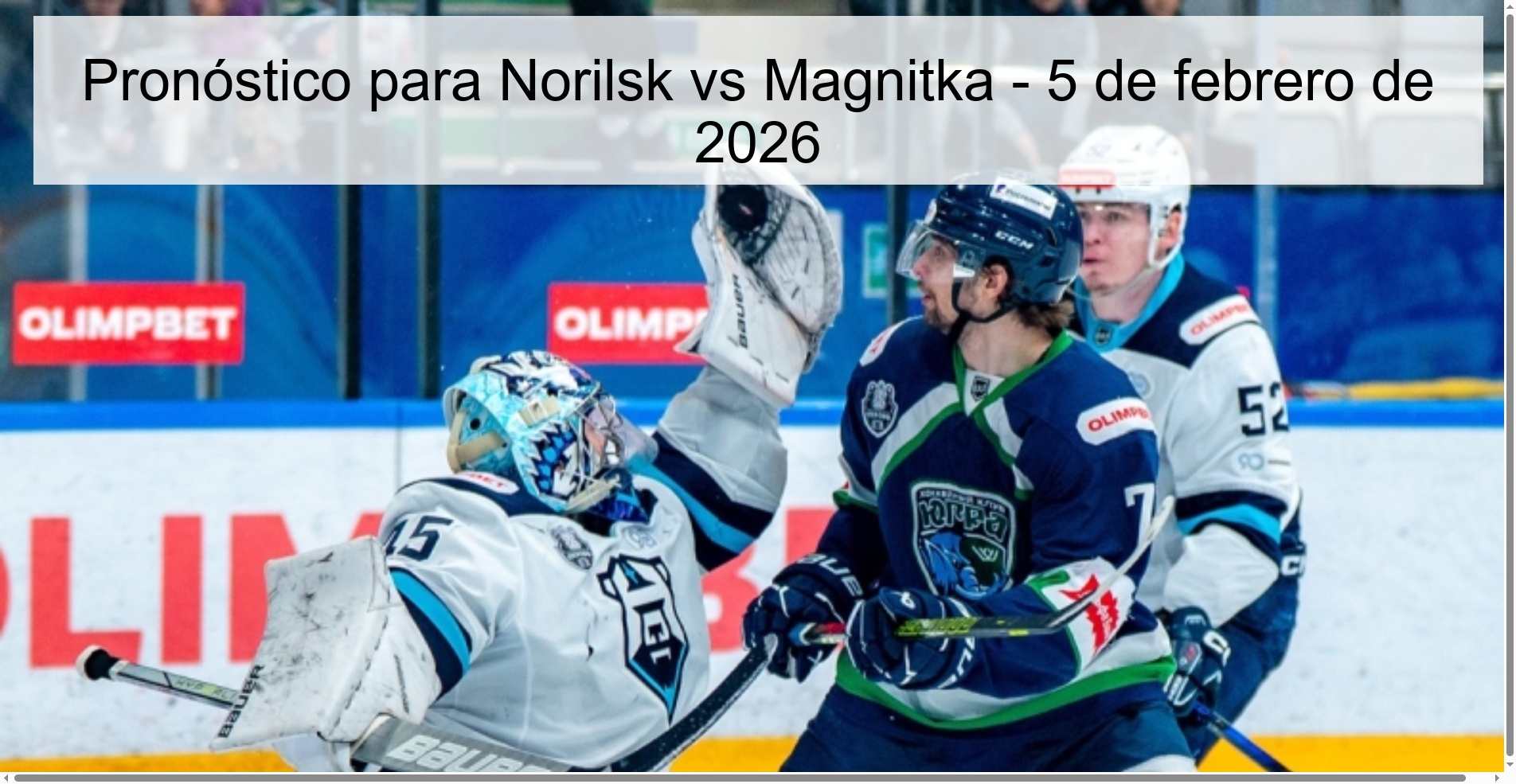 Pronóstico para Norilsk vs Magnitka - 5 de febrero de 2026