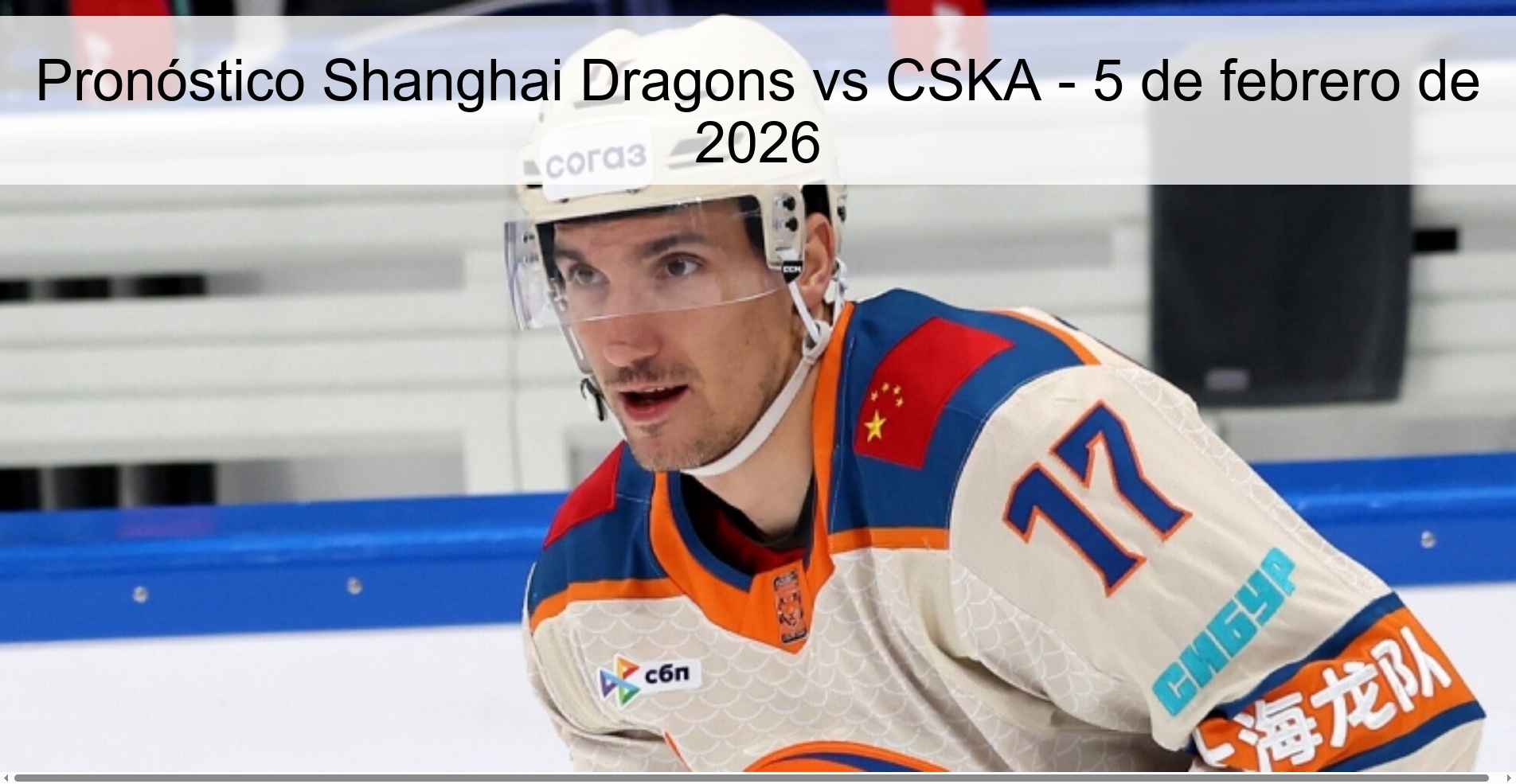 Pronóstico Shanghai Dragons vs CSKA - 5 de febrero de 2026