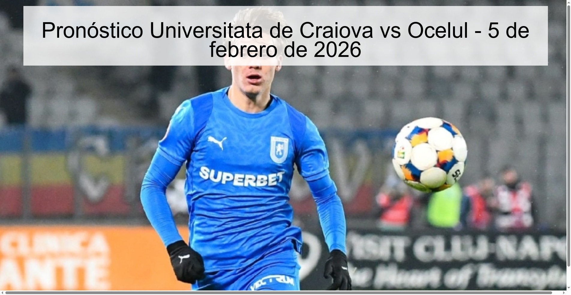 Pronóstico Universitata de Craiova vs Ocelul - 5 de febrero de 2026