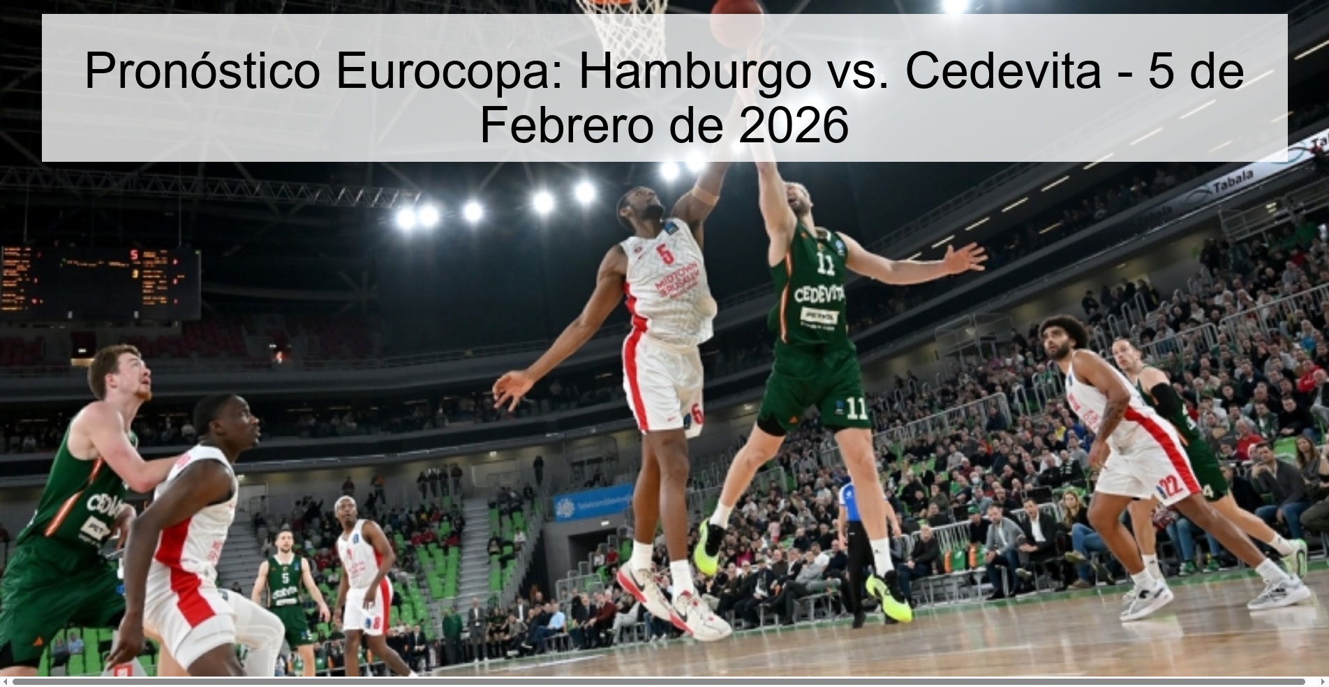 Euro Cup Prediction: Hamburg vs. Cedevita - February 5, 2026