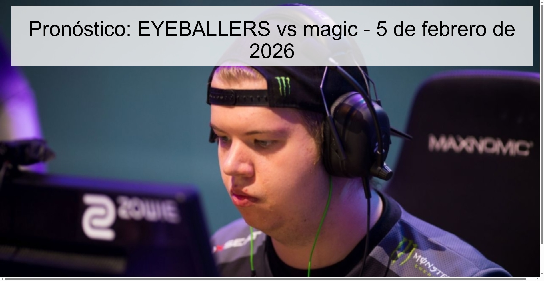 Pronóstico: EYEBALLERS vs magic - 5 de febrero de 2026