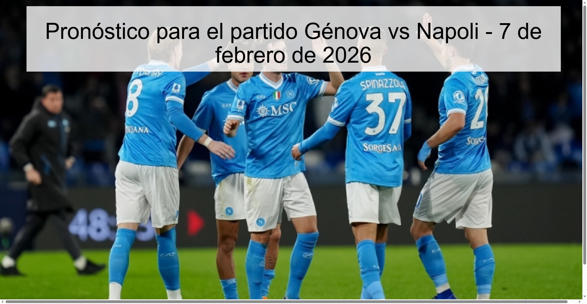 Pronóstico para el partido Génova vs Napoli - 7 de febrero de 2026