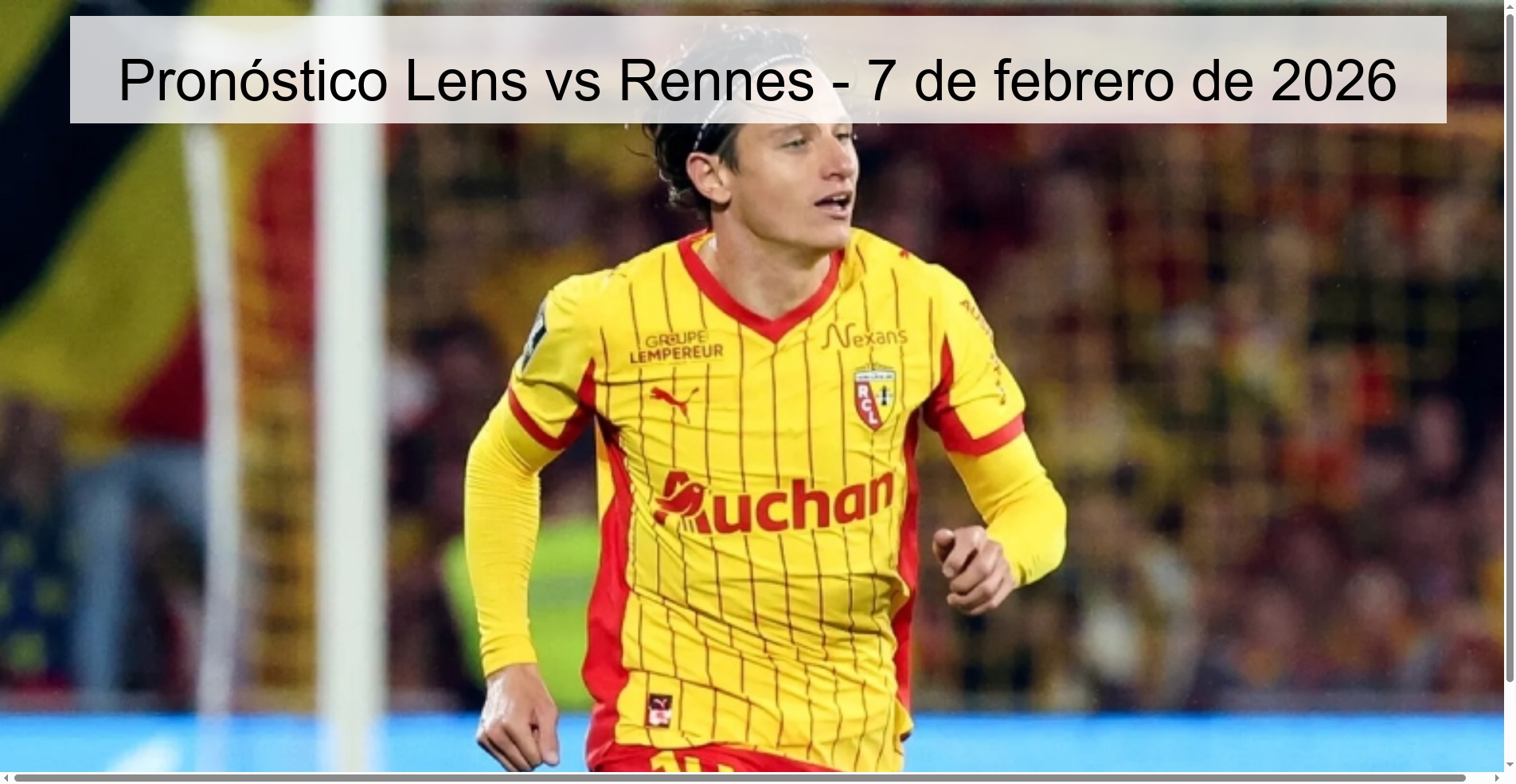 Lens vs Rennes Prediction – February 7, 2026