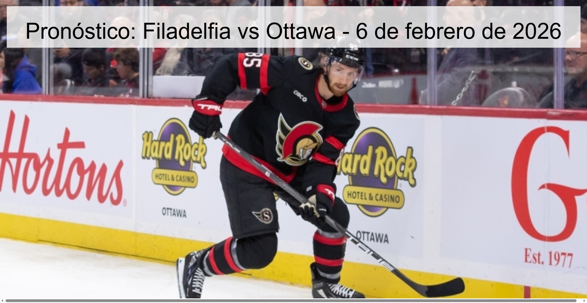 Pronóstico: Filadelfia vs Ottawa - 6 de febrero de 2026