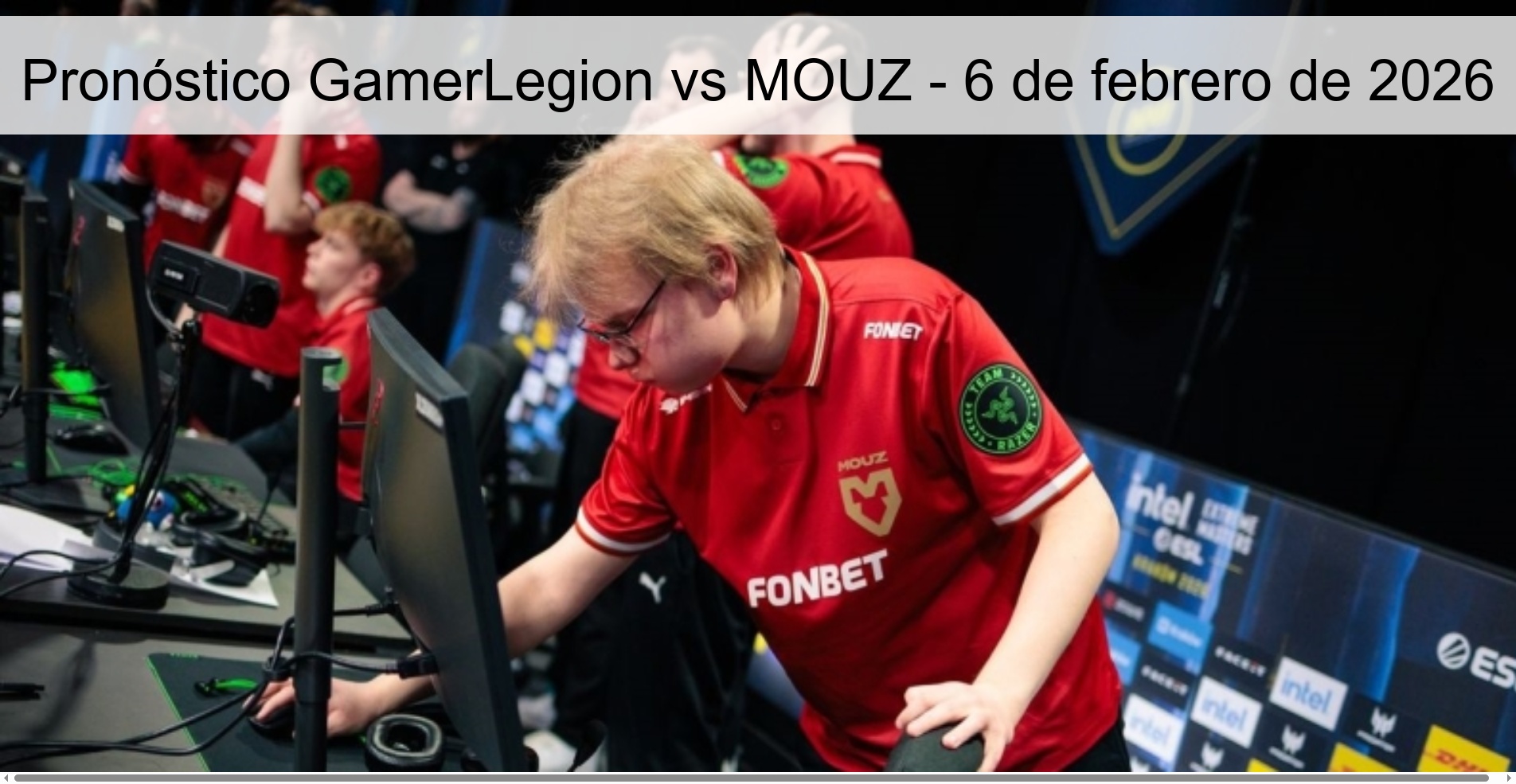 GamerLegion vs MOUZ Prediction – February 6, 2026
