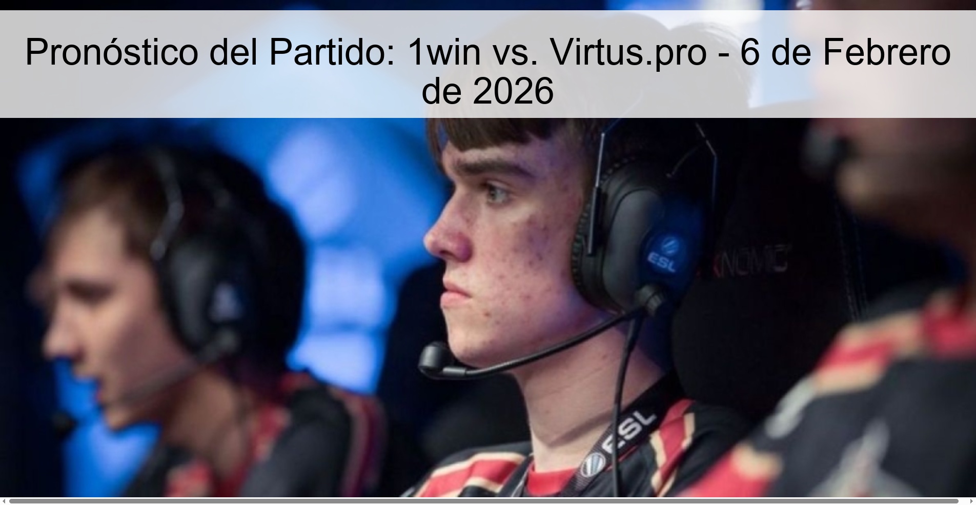 Match Prediction: 1win vs. Virtus.pro - February 6, 2026
