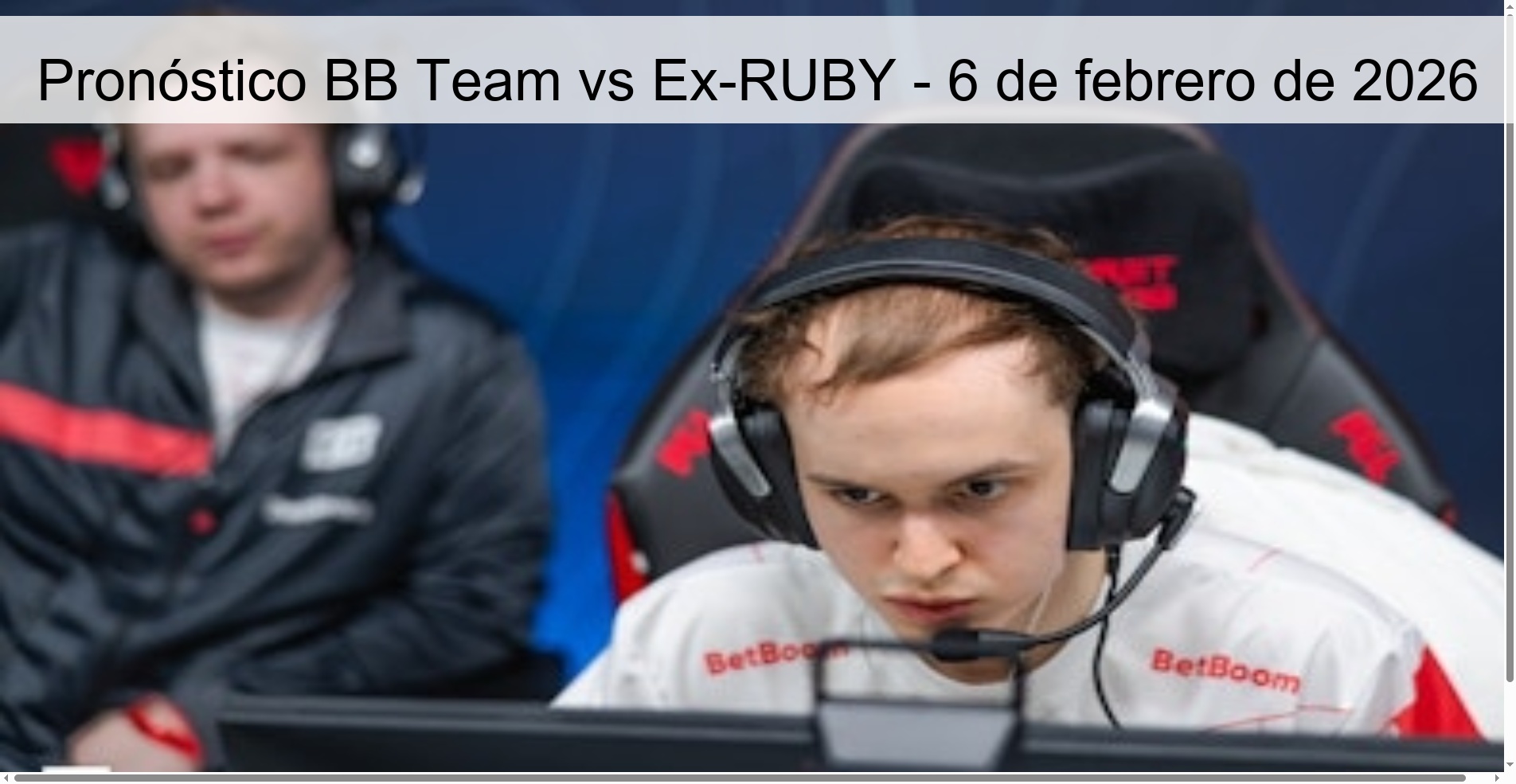 Pronóstico BB Team vs Ex-RUBY - 6 de febrero de 2026