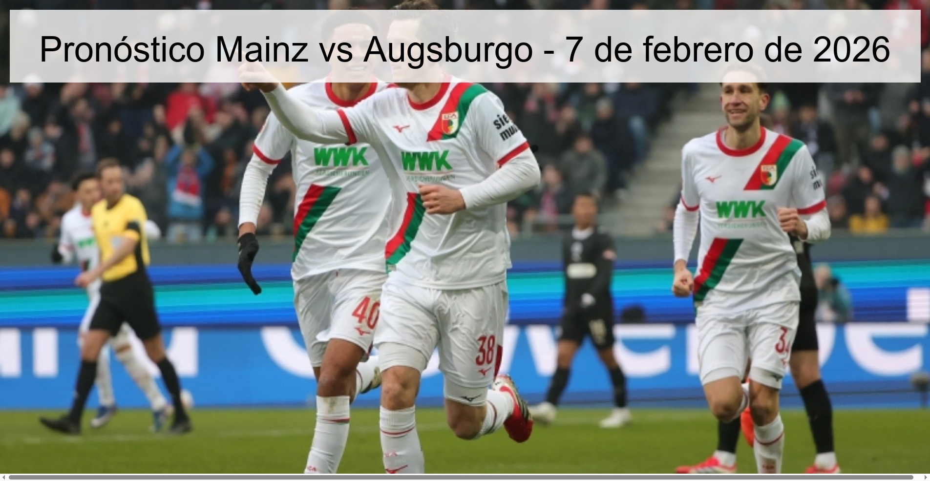 Mainz vs Augsburg Prediction – February 7, 2026 Mainz vs Augsburg Prediction – February 7, 2026