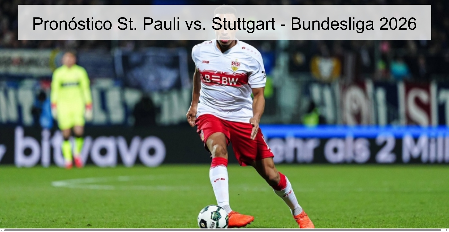 St. Pauli vs. Prediction Stuttgart - Bundesliga 2026
