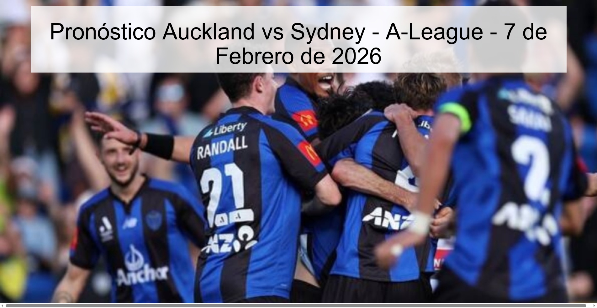 Auckland vs Sydney Prediction - A-League - February 7, 2026 Auckland vs Sydney Prediction - A-League - February 7, 2026