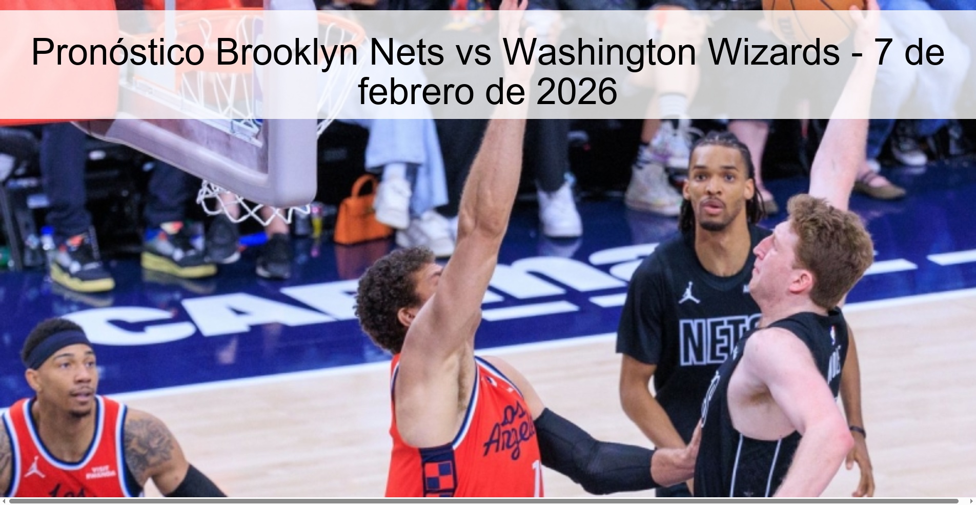 Brooklyn Nets vs Washington Wizards Prediction – February 7, 2026