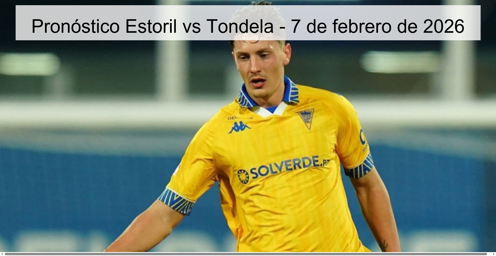 Estoril vs Tondela Prediction – February 7, 2026