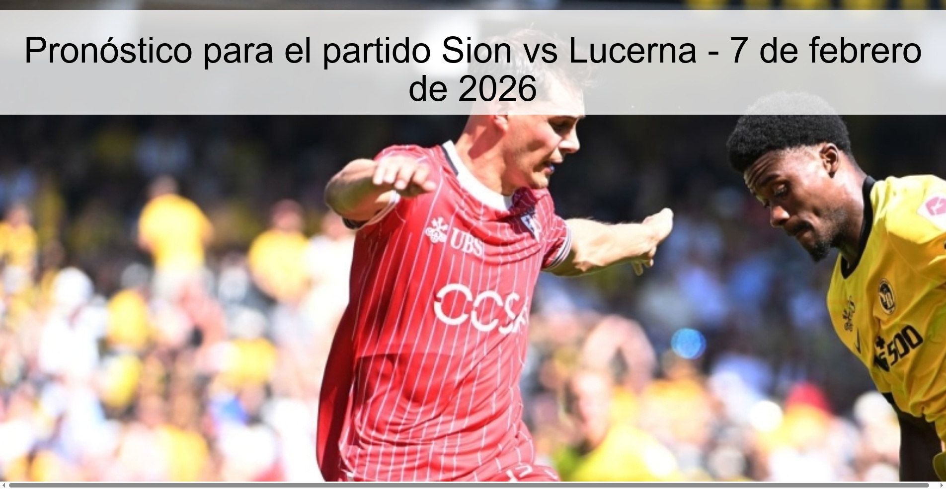 Prediction for the match Sion vs Lucerne - February 7, 2026