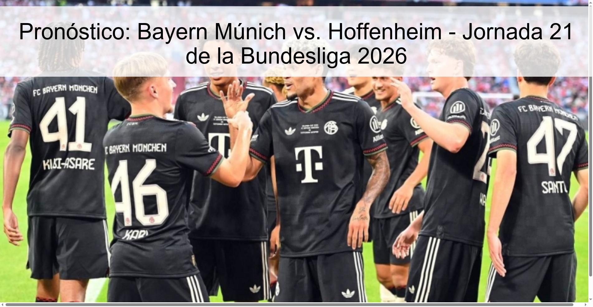 Prediction: Bayern Munich vs. Hoffenheim - Bundesliga Matchday 21 2026 Prediction: Bayern Munich vs. Hoffenheim - Bundesliga Matchday 21 2026