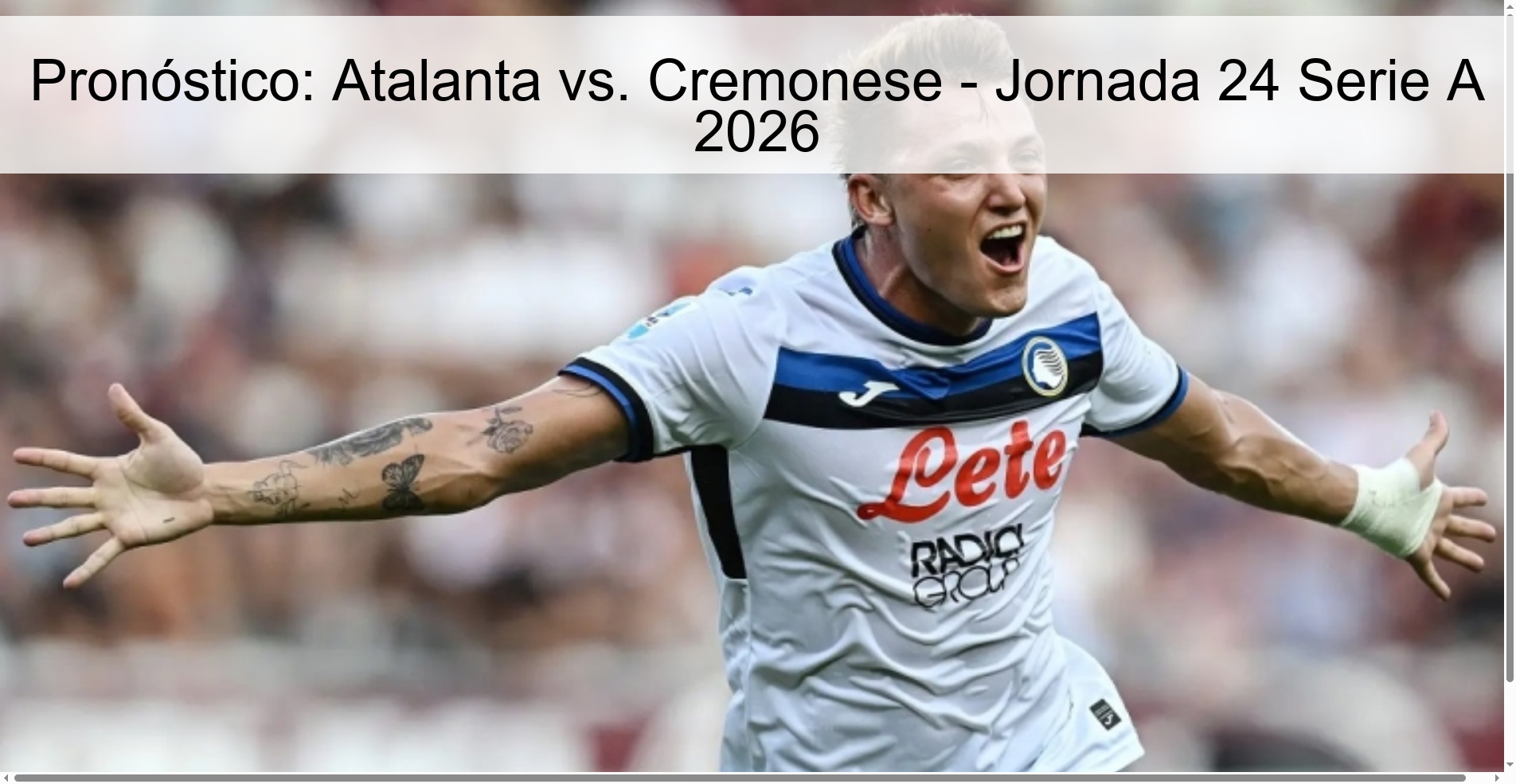 Pronóstico: Atalanta vs. Cremonese - Jornada 24 Serie A 2026