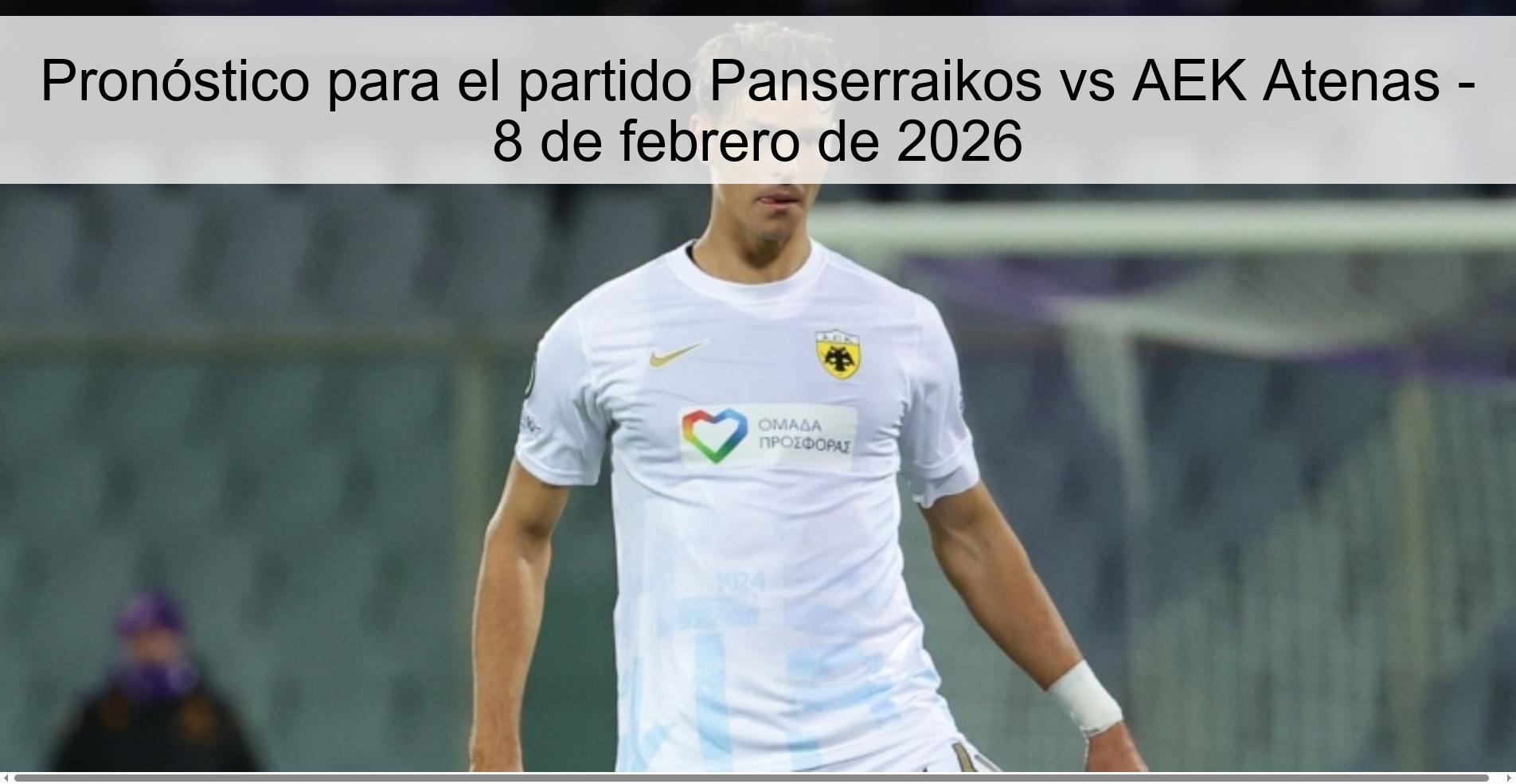 Prediction for the match Panserraikos vs AEK Athens - February 8, 2026