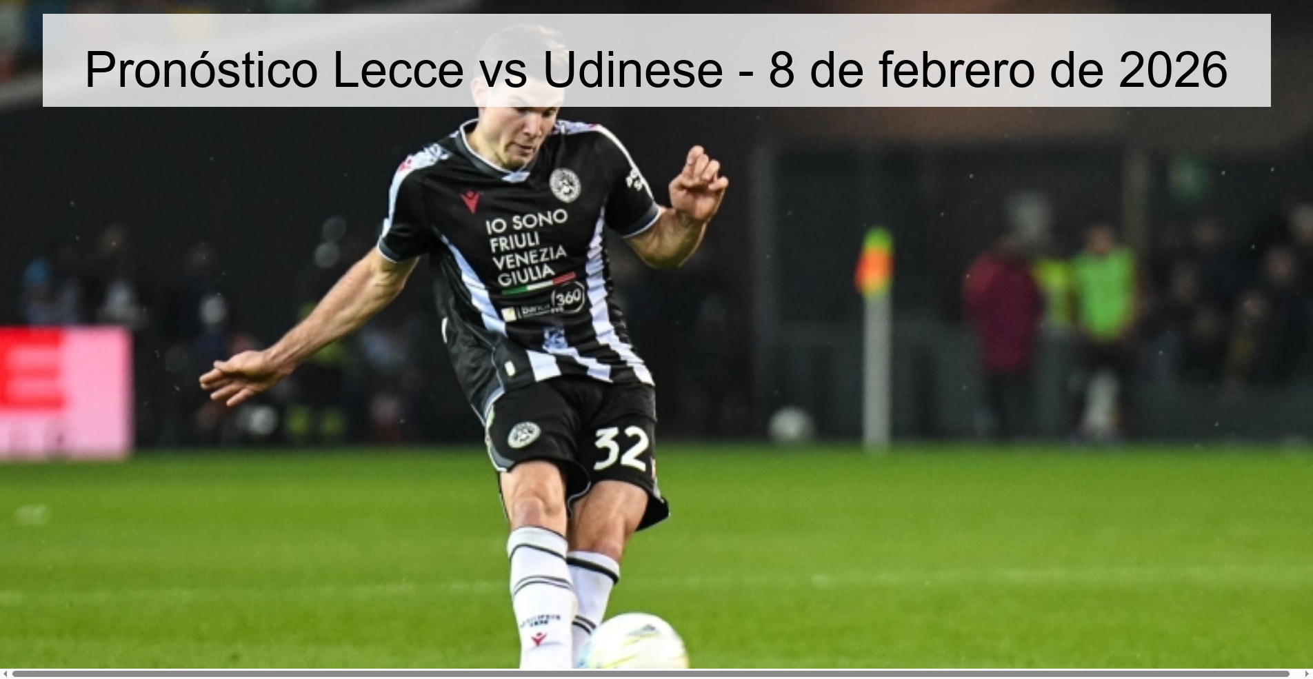 Lecce vs Udinese Prediction – February 8, 2026