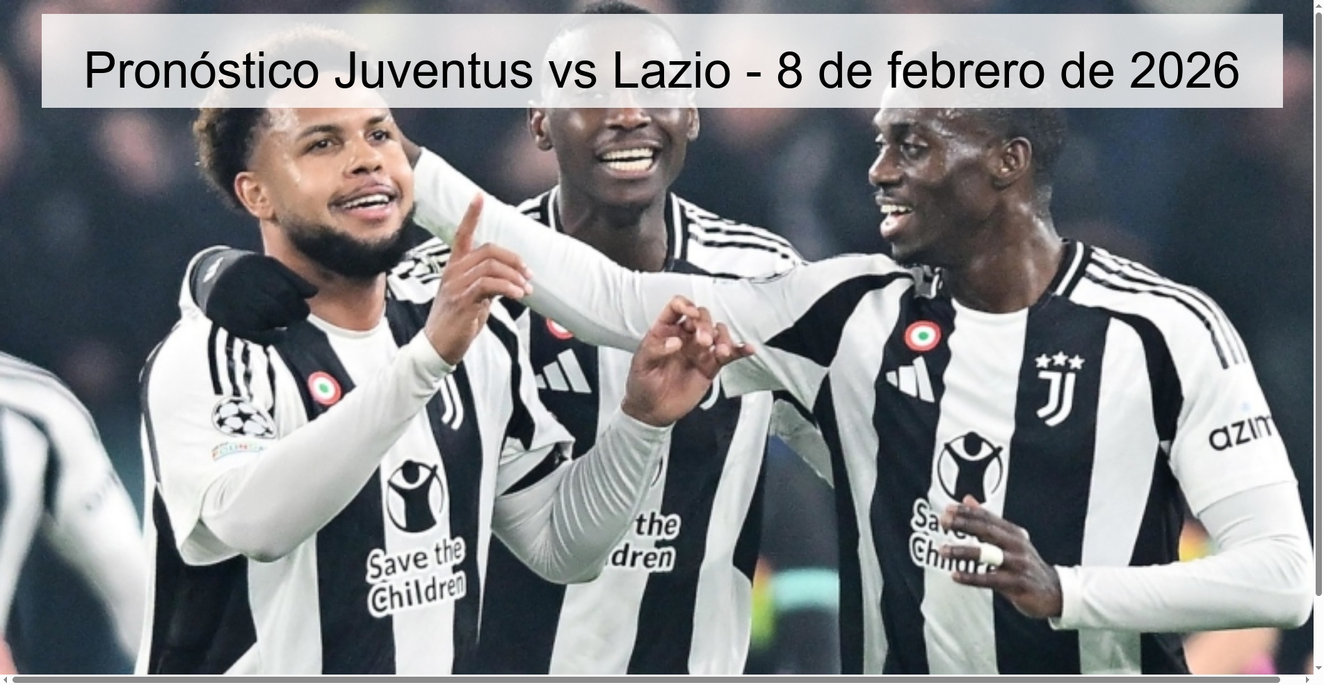Pronóstico Juventus vs Lazio - 8 de febrero de 2026