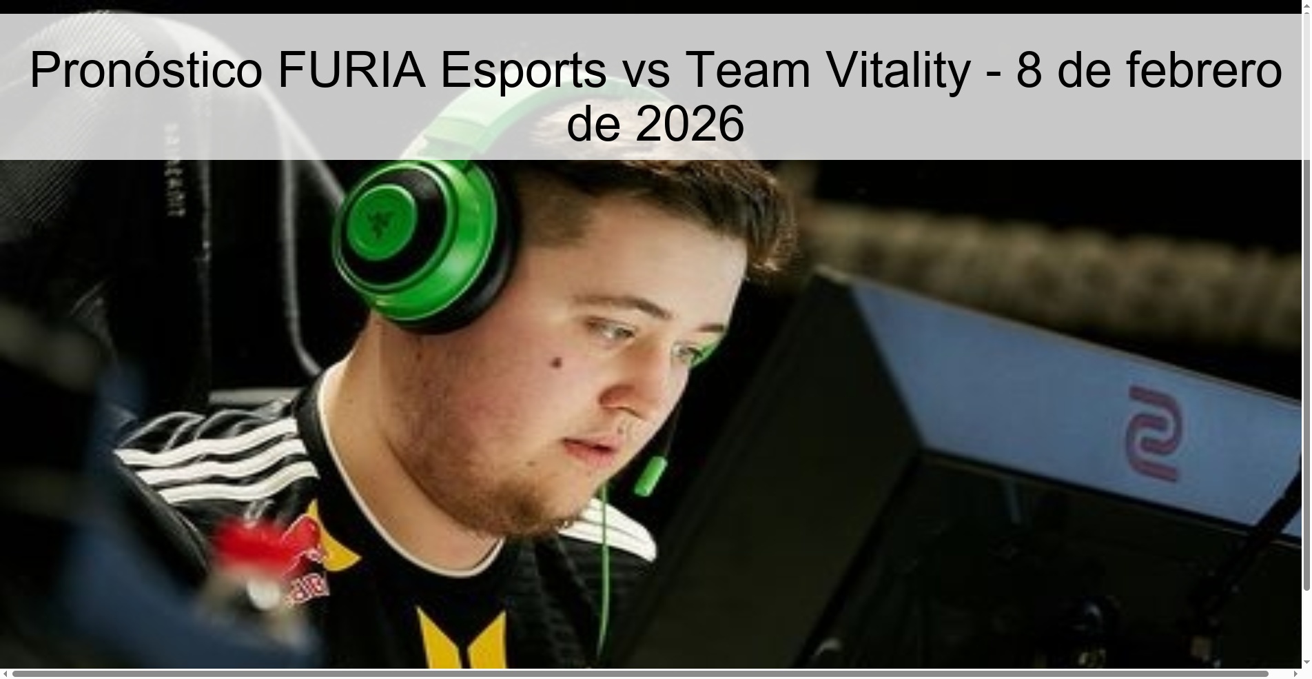 FURIA Esports vs Team Vitality Prediction – February 8, 2026