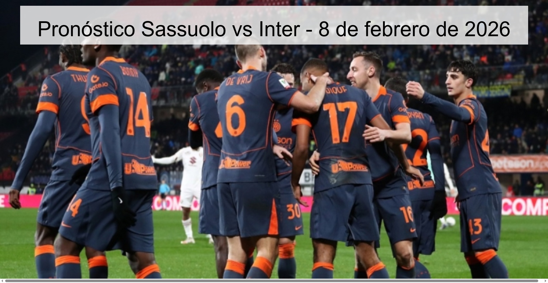 Pronóstico Sassuolo vs Inter - 8 de febrero de 2026