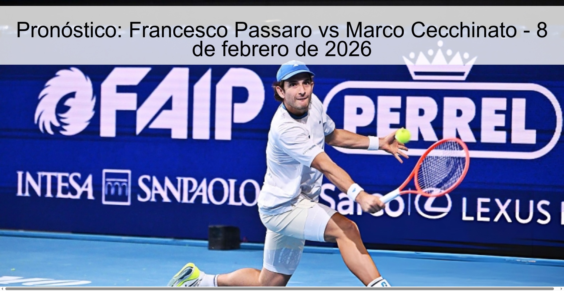 Prediction: Francesco Passaro vs Marco Cecchinato – February 8, 2026