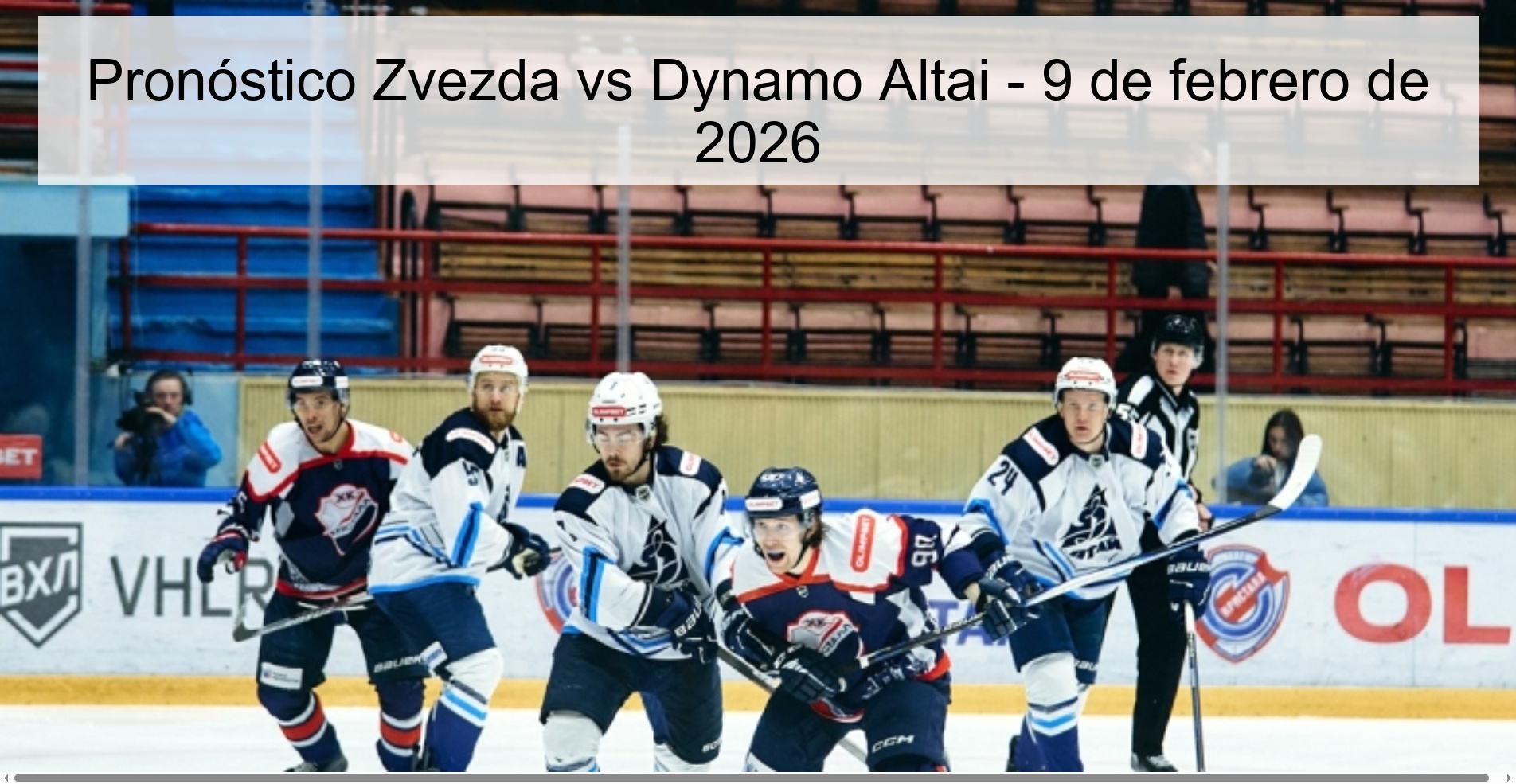 Zvezda vs Dynamo Altai Prediction – February 9, 2026